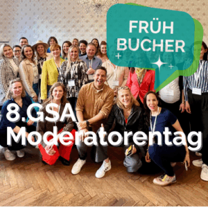 8. GSA Moderatorentag <br>16.05.26 Berlin